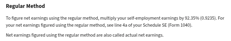 Screenshot of IRS Publication 334, Regular Method: multiply your self-employment earnings by 92.35% (0.9235), Schedule SE line 4a.